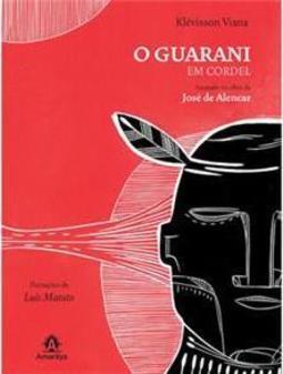 O guarani em cordel