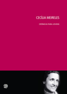 Cecilia meireles - crônicas para jovens