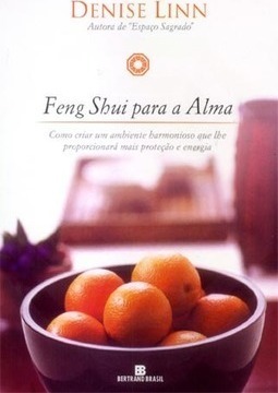 Feng Shui para a Alma