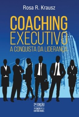 Coaching executivo: a conquista da liderança