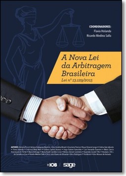 Nova Lei da Arbitragem Brasileira, A