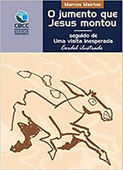 Jumento que Jesus Montou, O