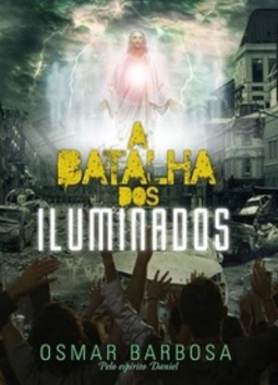 A Batalha dos iluminados (espirita)