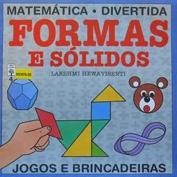 Formas e Sólidos - Matemática Divertida