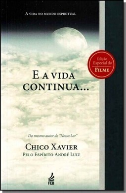 E A Vida Continua...