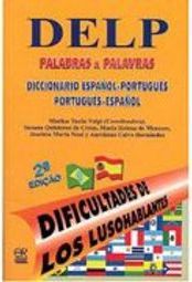 DELP: Palabras e Palabras: Diccionario Espa&ntilde;ol-Português...