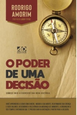 Poder De Uma Decisão
