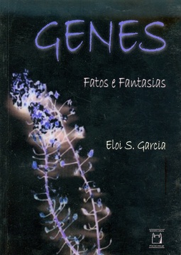 Genes: Fatos e Fantasias