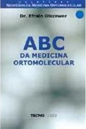 ABC da Medicina Ortomolecular