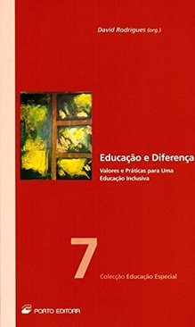 Educação e Diferença: Valores e Práticas para uma Educação Inclusiva -