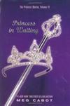 The Princess Diaries, volume IV: Princess in Wainting
