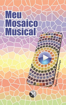 Meu mosaico musical