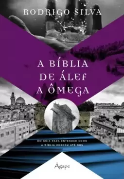 A Bíblia de Álef a Ômega