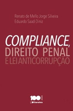 Compliance, direito penal e lei anticorrupção