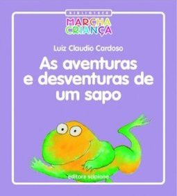 As Aventuras e Desventuras de um Sapo