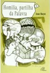 Homilia, Partilha da Palavra