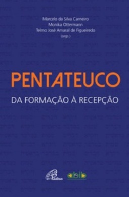 Pentateuco: da formação à recepção (1)