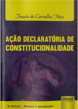 Ação Declaratória de Constitucionalidade