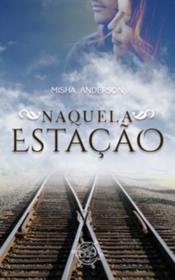 Naquela estação #1
