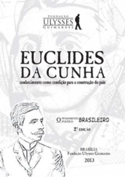Euclides da Cunha (Coleção O Pensamento Político Brasileiro #5)