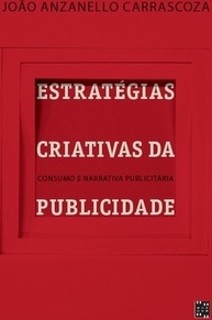 ESTRATEGIAS CRIATIVAS DA PUBLICIDADE