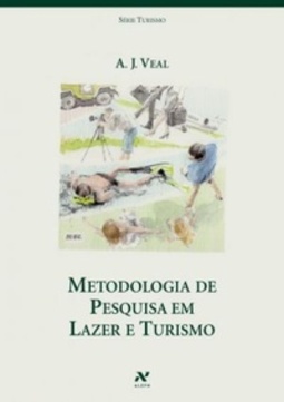 Metodologia de Pesquisa em Lazer e Turismo (Série Turismo)