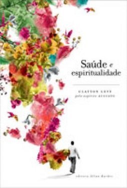 SAUDE E ESPIRITUALIDADE
