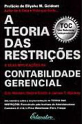 A Teoria das Restrições e Suas Implicações na Contabilidade Geral