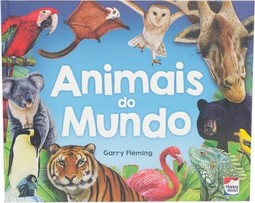 Explorando o mundo: Animais do mundo