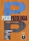 Psicopatologia: Teoria e Clínica