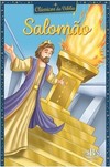 Clássicos da Bíblia: Salomão