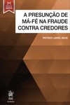 A presunção de má-fé na fraude contra credores