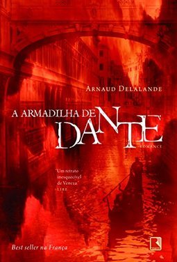 A ARMADILHA DE DANTE