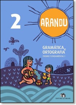 Arandu: Gramática e Ortografia 2º Ano