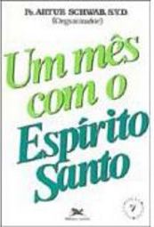 Mês com o Espírito Santo, Um