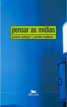 Pensar as mídias
