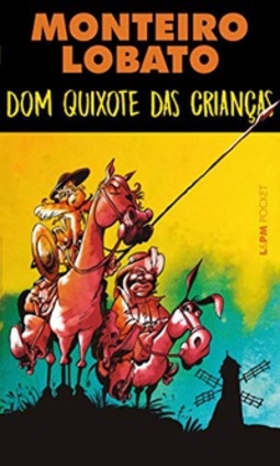 Dom Quixote das crianças (L&PM Pocket #1311)