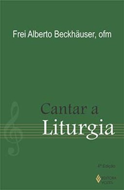 Cantar a liturgia