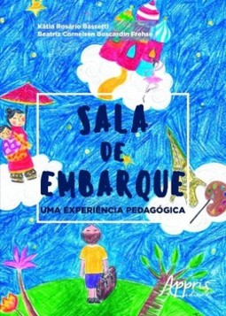 Sala de embarque: uma experiência pedagógica