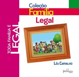 Toda família é legal