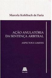 Ação Anulatória da Sentença Arbitral