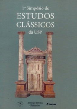 I Simpósio de Estudos Clássicos da USP (Simpósio de Estudos Clássicos da USP #I)