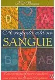 A Resposta Está no Sangue