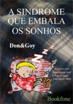 A Síndrome que embala os sonhos