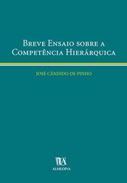 Breve ensaio sobre a competência hierárquica