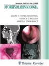 Otorrinolaringologia: manual prático em cores