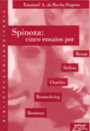 Spinoza - Cinco Ensaios por Renan, Delbos, Chartier, Brunschvicg, Boutroux