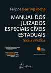 Manual dos juizados especiais cíveis estaduais: teoria e prática
