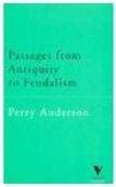 PASSAGES FROM ANTIQUITY TO FEUDALISM