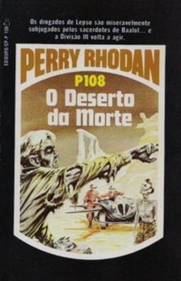 O Deserto da Morte (Perry Rhodan #108)
